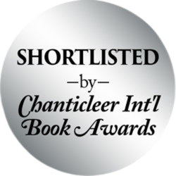 Shortlisted by Chanticleer Intl Book Awards